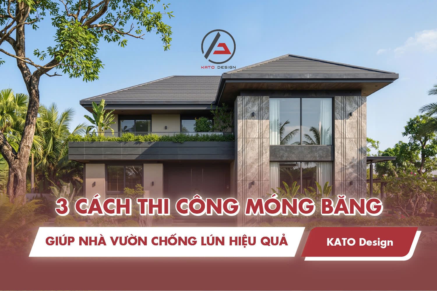 3 cách thi công móng băng giúp nhà vườn chống lún hiệu quả