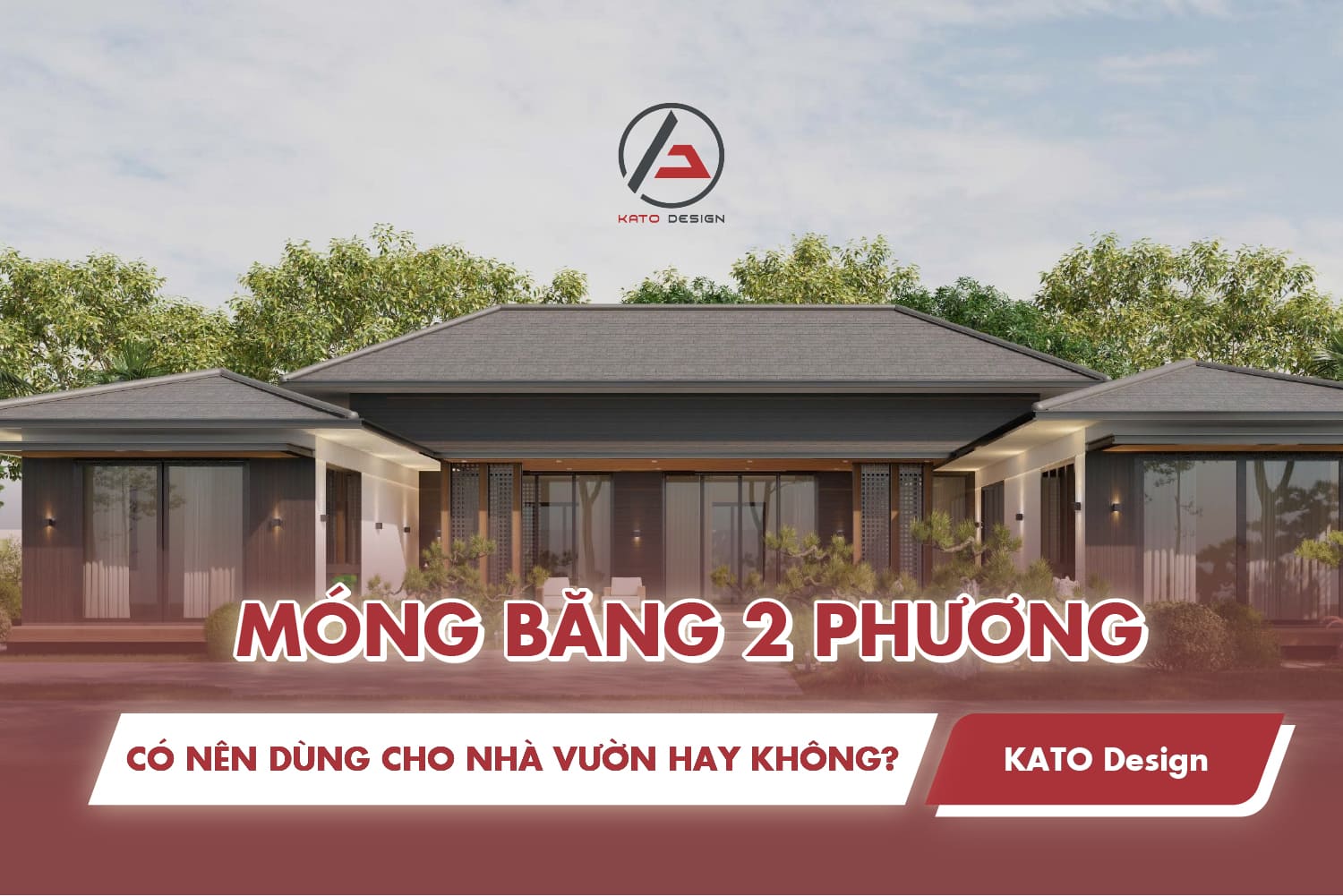 Có nên dùng móng băng 2 phương cho nhà vườn hay không?