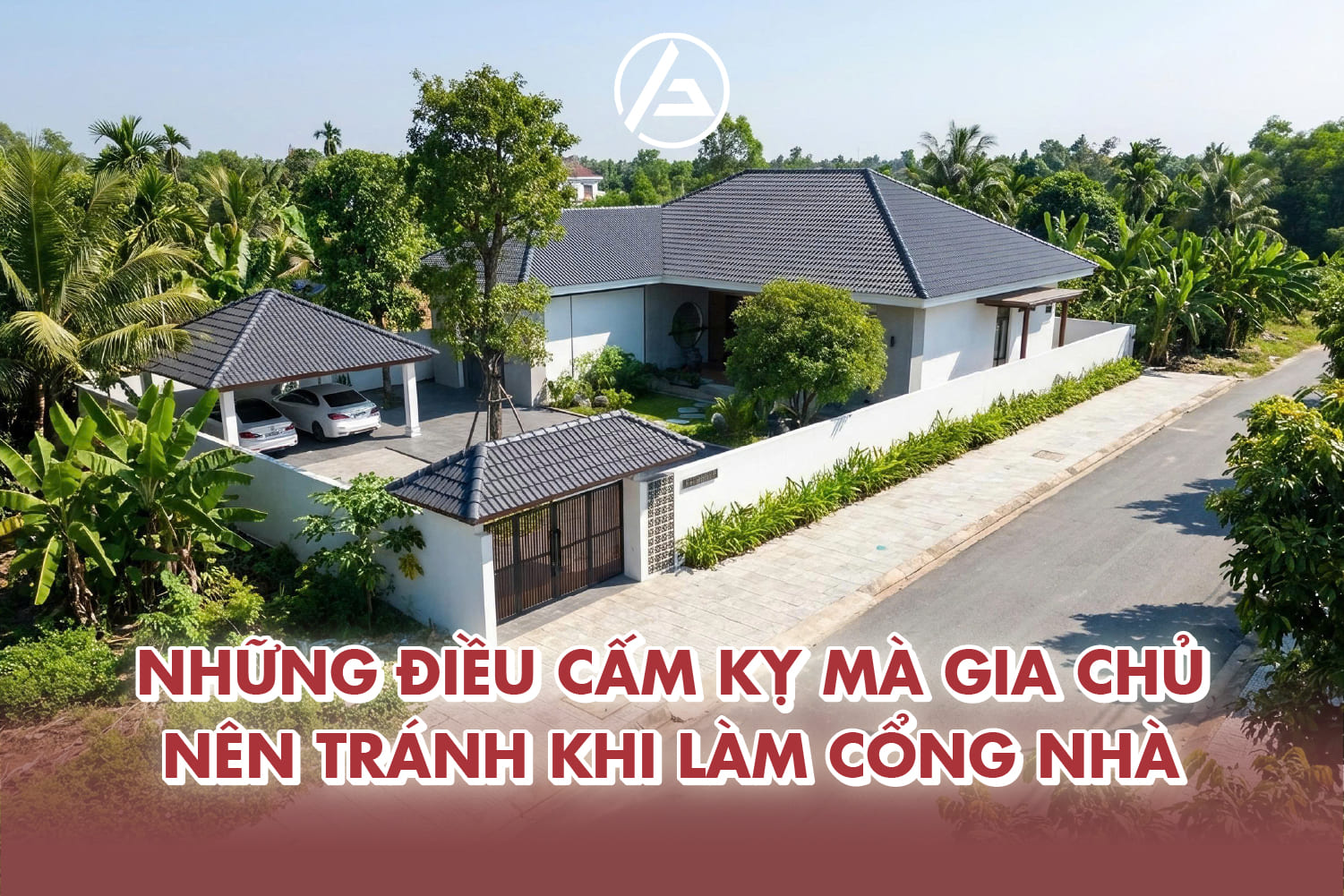 Kiêng kỵ khi làm cổng nhà tránh vận xui Kiêng kỵ khi làm cổng nhà tránh vận xui