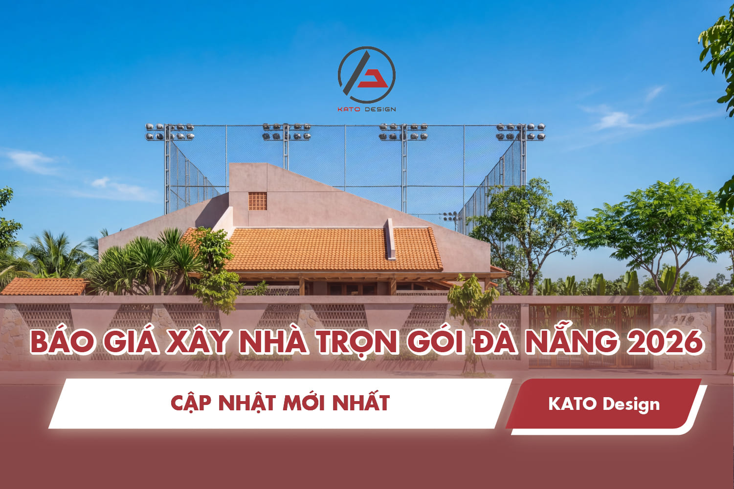 Báo giá xây nhà trọn gói Đà Nẵng 2026: Cập nhật mới nhất