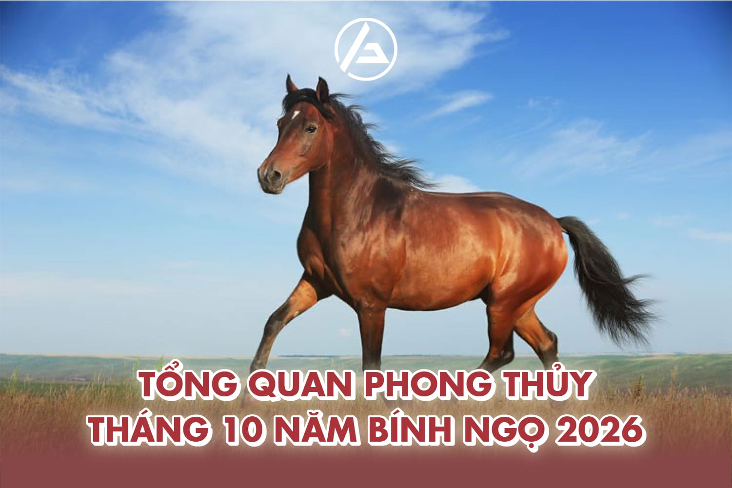 Một số nét về phong thủy trong tháng 10 năm Bính Ngọ 2026 Một số nét về phong thủy trong tháng 10 năm Bính Ngọ 2026