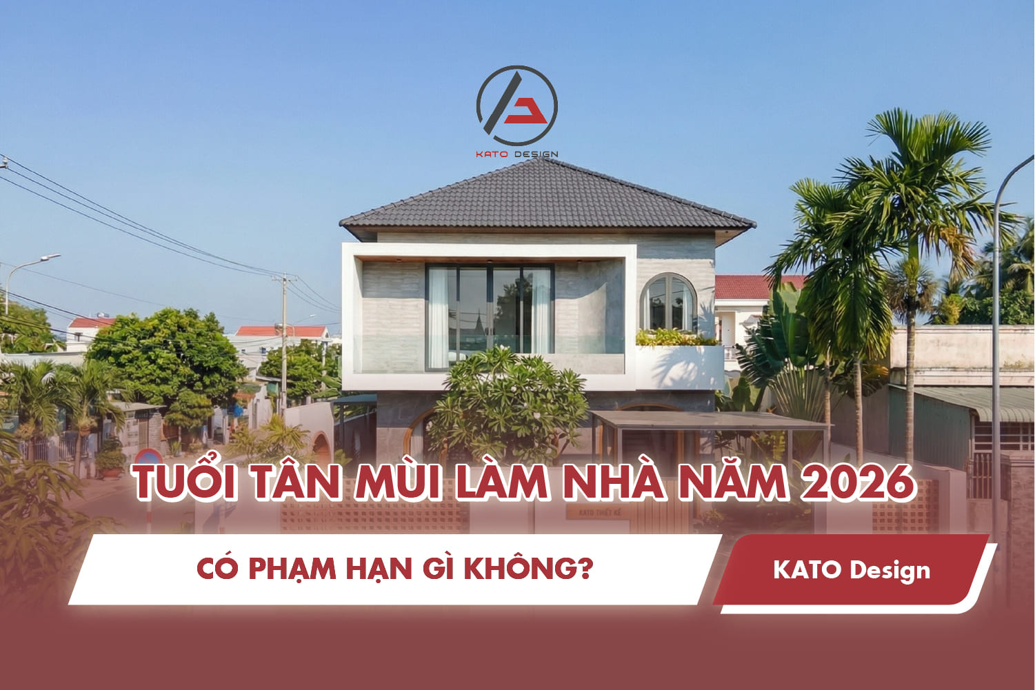 Tuổi Tân Mùi làm nhà năm 2026 có phạm hạn gì không?