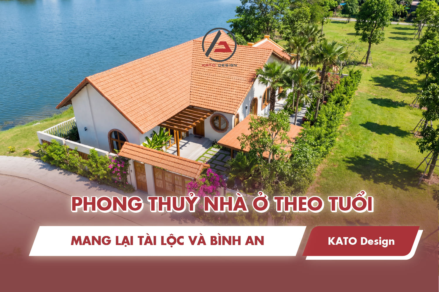 Phong thủy nhà ở theo tuổi chuẩn mang lại tài lộc và bình an