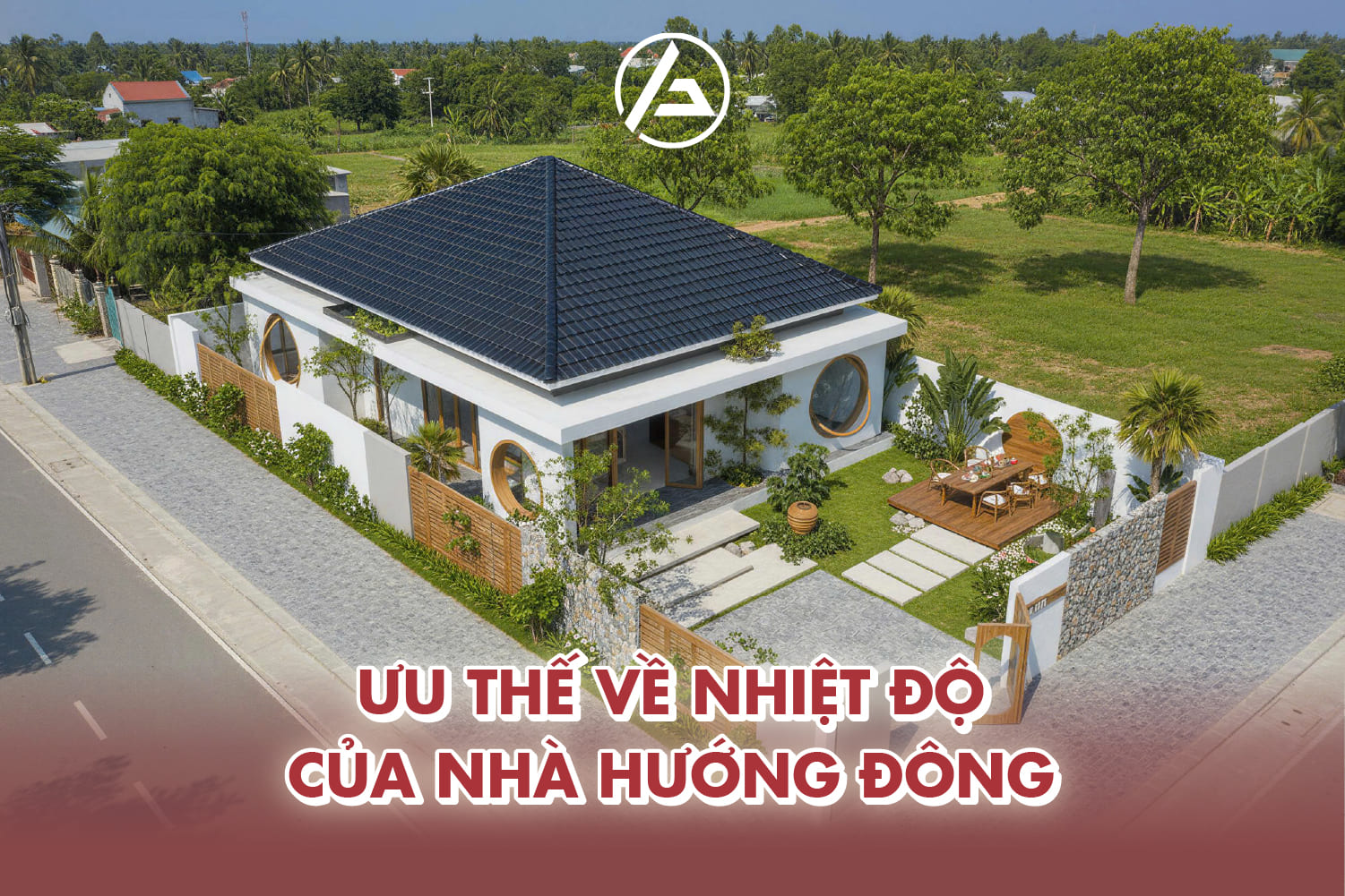 Những ưu thế về thời tiết của nhà hướng Đông Những ưu thế về thời tiết của nhà hướng Đông