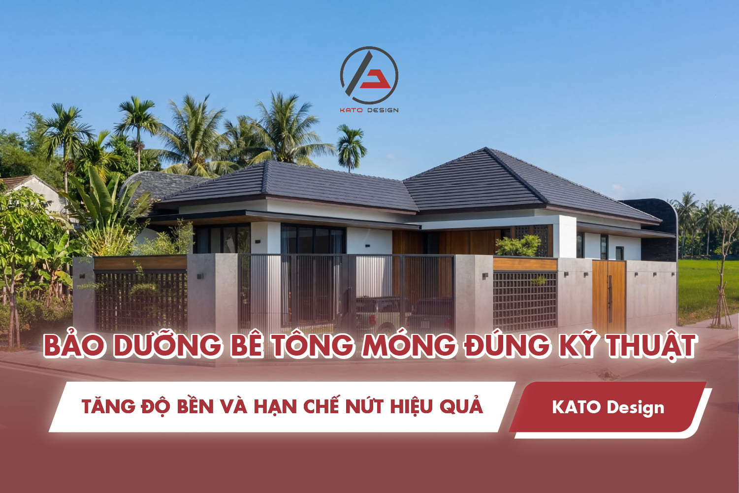 KATO Thiết Kế – Kiến tạo không gian sống bền vững từ nền tảng kết cấu vững chắc.